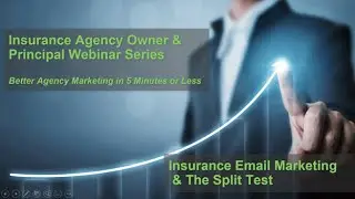 Insurance Email Marketing & The Split Test