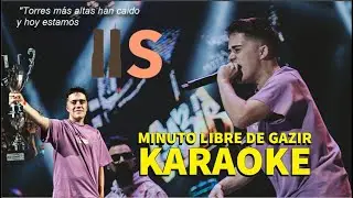 KARAOKE FREESTYLE Vol.4 || FINAL FMS MINUTAZO de GAZIR vs Tirpa