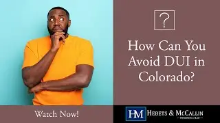 How Can You Avoid DUI in Colorado? Find Out Now with Denver CO Criminal Defense Lawyers