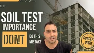 Soil Test Explained | Importance & How to Read Soil Report | House Construction Guide | Concept Guru
