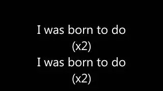 Steven Cooper Born to do (lyrics)🎵🎵