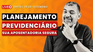 PLANEJAMENTO PARA SALVAR APOSENTADORIA!