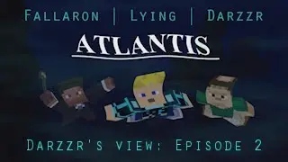 Atlantis with Fallaron and Lying - Ep 2 - Captain Oates