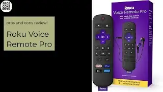 Roku Voice Remote Pro  Pros & Cons Review