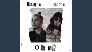 Oh My [Instrumental]