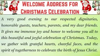 Welcome Address for Christmas celebration in English|Christmas Speech in English|Speech on Christmas