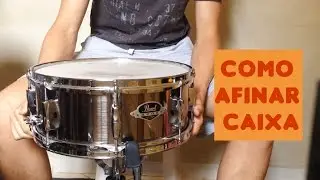 Como (eu) afinar(o) a caixa - Som mais seco - (HD)