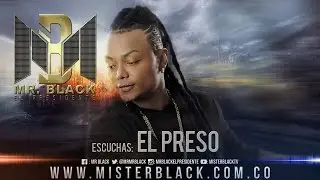 El Preso - Mr Black ®