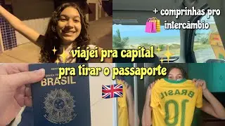 TIRANDO MEU PASSAPORTE + COMPRINHAS PRO INTERCÂMBIO! ~ diário de intercâmbio #1