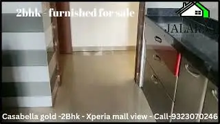 Casa Bella gold, 2 bhk- Xperia mall view - furnished flat for Sale Call -9323070246