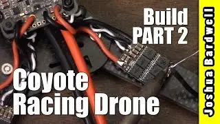 HOW TO BUILD A QUADCOPTER | AllCarbonRC Coyote | Part 2
