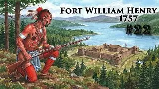 American Conquest: France Part 22 OSWEGO and WILLIAM HENRY Walkthrough Gameplay (No Commentary)