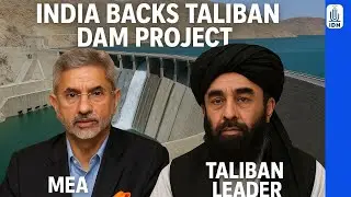 INDIA BACKS TALIBAN DAM PROJECTS | IDNews