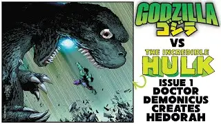 Godzilla vs Hulk | Doctor Demonicus Unleashes Hedorah  | Godzilla Vs Marvel Universe Series | Kaiju