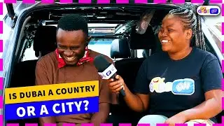 Is DUBAI a country or a city   Street Quiz   Funny Videos   Funny African Videos   African Comedy