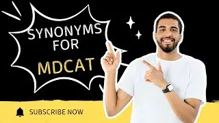Important Synonym for Mdcat | Past papers vocabulary 
