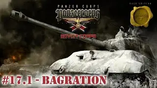 PanzerCorps - Soviet Corps - deutsch - Folge XXVI - Bagration (1) - Let's play!