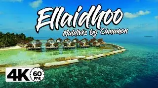 ELLAIDHOO Maldives by Cinnamon | GoPro 4K 60FPS
