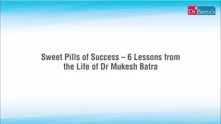 Dr. Mukesh Batra shares his experience in the field of medicine.