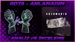 Rota - Anlamadın / İnceleme, Analiz ve Yorum / Protest Rap
