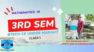 MATHEMATICS-III / BTECH 3RD SEMESTER CIVIL ENGG 2024 /MAKAUT / CLASS 1 / TRANSFORM THEORY