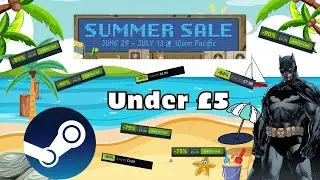 Steam Summer Sale 2023 Top 10 Under &pound;5 Deals