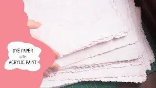 Dye Paper with Acrylic Paint + Deckled Edges | Markedcrafters