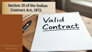 Section 10 of valid Contract| [TAMIL] | Law of Contract | Indian Contract Act 1872|