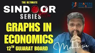 Ch. 1 Graphs and Economics | Chapter 1 Economics Class 12 | Gujarat Board | Easy Explanation