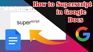 [GUIDE] How to Superscript in Google Docs Very Easily