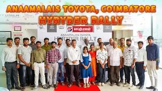 🚗✨ Anaamalais Toyota Hyryder Rally | Coimbatore Special Event 🎉 #seithiyalan