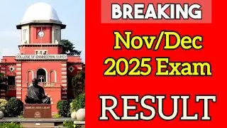 Anna University Result Update and Paper Valuation Update for Nov Dec 2025