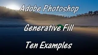 Generative Fill - Ten Examples