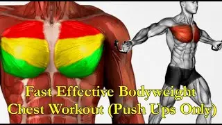 Fast Effective Bodyweight Chest Workout (Push Ups Only) / Эффективная тренировка груди с отягощением