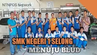SMKN 1 Selong Menuju Badan Layanan Umum Daerah