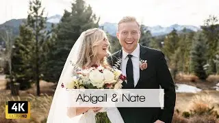 Abigail and Nate Highlight Wedding Video | Estes Park