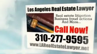 Los Angeles Real Estate Lawyer (310) 277-9595 Real Estate Lawyer in Los Angeles