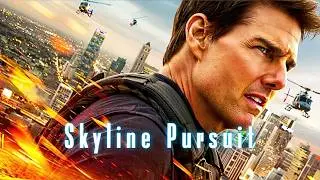 Skyline Pursuit &ndash; Full Action Movie 2025 | Watch Tom Cruise Defy Limits