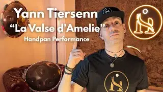 🎶 Handpan Cover – “La Valse d’Amélie” (Yann Tiersen) | Two Handpans Arrangement