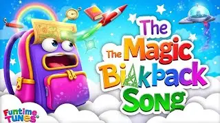The Magic Backpack Song | kids song
