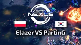 Elazer VS PartinG StormGate Nexus 1 Ro4