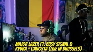 REACTION CRAZY!! Major Lazer ft  Busy Signal & Kybba GANGSTA Live in Brussels