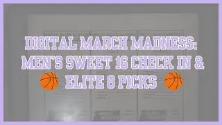 💜 Digital March Madness Savings Challenge | 🏀 Men's Sweet 16 Check In & Elite 8 Picks 💜