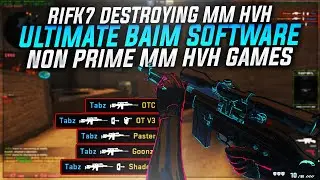 RIFK IS THE ULTIMATE BAIM CHEAT | RIFK7 | CSGO NON PRIME HVH #3