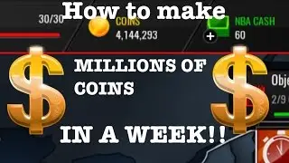 How To make coins in NBA Live Mobile!! Make 1 mill in 1 week??