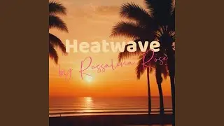 Heatwave