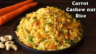 Carrot Cashew Nut Rice – Quick & Flavorful One-Pot Meal | Easy Lunchbox Recipe!