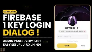 🛠️ Best Firebase Login Dialog &mdash; 1 Key Verification & Admin Panel Source Code | By DPMods