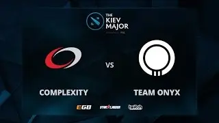 compLexity vs Team Onyx, Game 2, The Kiev Major NA Main Qualifiers Play-off