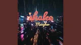 Shake